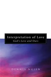 Book cover of Interpretation of Love by Dennis Ngien