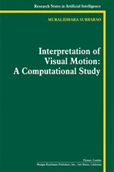 Book cover of Interpretation of Visual Motion by Muralidhara Subbarao