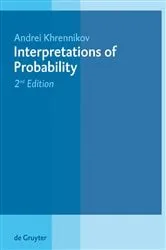 Book cover of Interpretations of Probability (2nd ed.) by Andrei Khrennikov