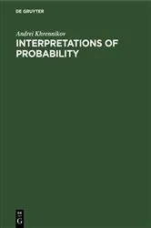 Book cover of Interpretations of Probability by Andrei Khrennikov