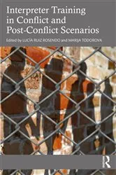 Book cover of Interpreter Training in Conflict and Post-Conflict Scenarios by Unknown