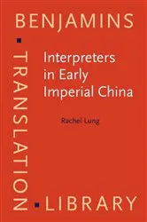 Book cover of Interpreters in Early Imperial China by Rachel Lung