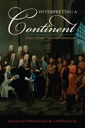 Book cover of Interpreting a Continent by Kathleen DuVal