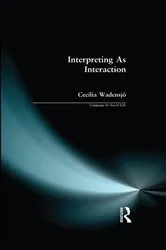 Book cover of Interpreting As Interaction by Cecilia Wadensjo