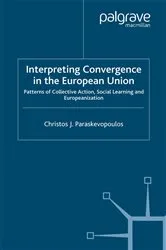 Book cover of Interpreting Convergence in the European Union by C. Paraskevopoulos