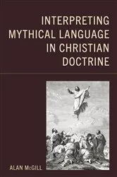 Book cover of Interpreting Mythical Language in Christian Doctrine by Unknown