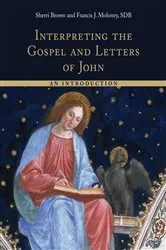 Book cover of Interpreting the Gospel and Letters of John by Sherri Brown