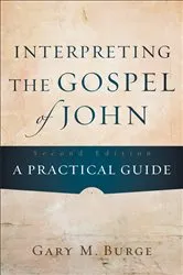 Book cover of Interpreting the Gospel of John (2nd ed.) by Gary M. Burge