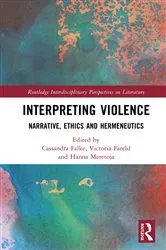 Book cover of Interpreting Violence by Cassandra Falke