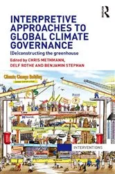 Book cover of Interpretive Approaches to Global Climate Governance by Chris Methmann