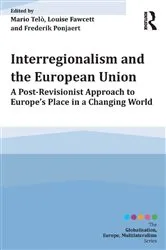 Book cover of Interregionalism and the European Union by Mario Telò