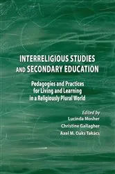 Book cover of Interreligious Studies and Secondary Education by Unknown