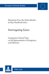 Book cover of Interrogating Gazes by Montserrat Cots