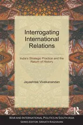 Book cover of Interrogating International Relations by Jayashree Vivekanandan