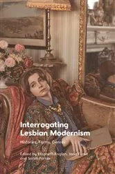 Book cover of Interrogating Lesbian Modernism by Elizabeth English