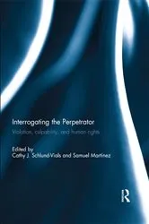 Book cover of Interrogating the Perpetrator by Unknown