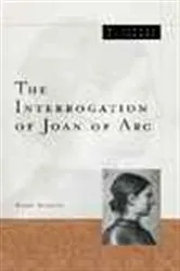 Book cover of Interrogation Of Joan Of Arc by Unknown