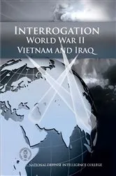 Book cover of Interrogation World War II, Vietnam, And Iraq by Unknown