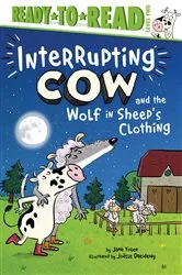 Book cover of Interrupting Cow and the Wolf in Sheep's Clothing by Jane Yolen