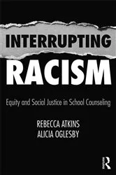 Book cover of Interrupting Racism by Rebecca Atkins