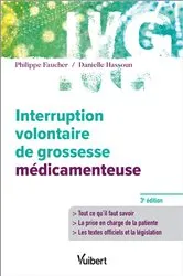 Book cover of Interruption volontaire de grossesse médicamenteuse (3rd ed.) by Philippe Faucher