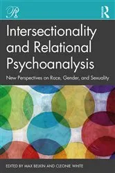 Book cover of Intersectionality and Relational Psychoanalysis by Max Belkin