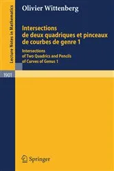 Book cover of Intersections de deux quadriques et pinceaux de courbes de genre 1 by Olivier Wittenberg
