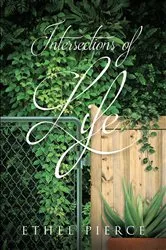 Book cover of Intersections of Life by Ethel Pierce