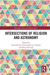 Book cover of Intersections of Religion and Astronomy by Chris Corbally