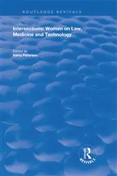 Book cover of Intersections: Women on Law, Medicine and Technology by Kerry Petersen