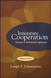 Book cover of Interstate Cooperation (2nd ed.) by Joseph F. Zimmerman