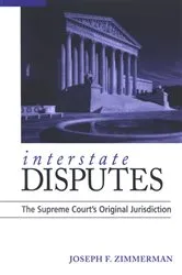 Book cover of Interstate Disputes by Joseph F. Zimmerman