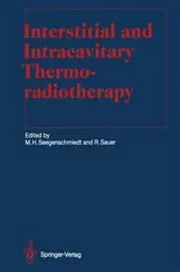 Book cover of Interstitial and Intracavitary Thermoradiotherapy by M.Heinrich Seegenschmiedt