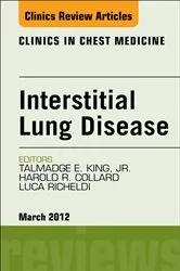 Book cover of Interstitial Lung Disease, An Issue of Clinics in Chest Medicine by Talmadge E King MD