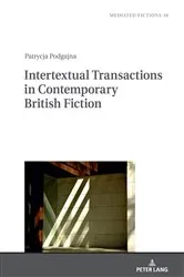 Book cover of Intertextual Transactions in Contemporary British Fiction by Ludmila Gruszewska-Blaim