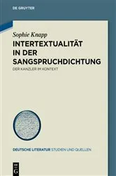 Book cover of Intertextualität in der Sangspruchdichtung by Sophie Knapp