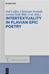 Book cover of Intertextuality in Flavian Epic Poetry by Neil Coffee