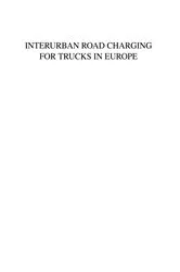 Book cover of Interurban Road Charging for Trucks in Europe by Unknown