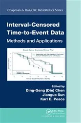 Book cover of Interval-Censored Time-to-Event Data by Ding-Geng (Din) Chen