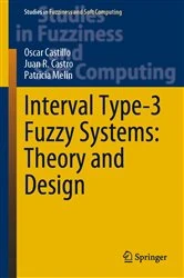 Book cover of Interval Type-3 Fuzzy Systems: Theory and Design by Oscar Castillo
