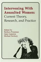 Book cover of Intervening With Assaulted Women by Barbara Pressman