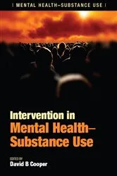 Book cover of Intervention in Mental Health-Substance Use by David B. Cooper