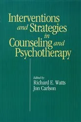 Book cover of Intervention & Strategies in Counseling and Psychotherapy by Richard E. Watts