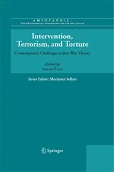 Book cover of Intervention, Terrorism, and Torture by Steven P. Lee