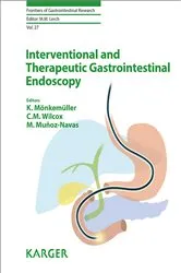 Book cover of Interventional and Therapeutic Gastrointestinal Endoscopy by K. Mönkemüller