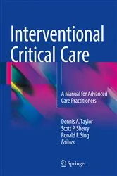Book cover of Interventional Critical Care by Dennis A. Taylor