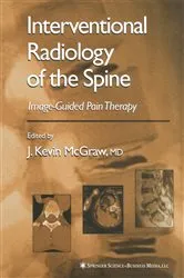 Book cover of Interventional Radiology of the Spine by J. Kevin McGraw