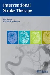 Book cover of Interventional Stroke Therapy by Olav Jansen