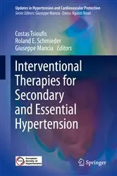 Book cover of Interventional Therapies for Secondary and Essential Hypertension by Costas Tsioufis