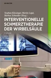 Book cover of Interventionelle Schmerztherapie der Wirbelsäule (2nd ed.) by Stephan Klessinger